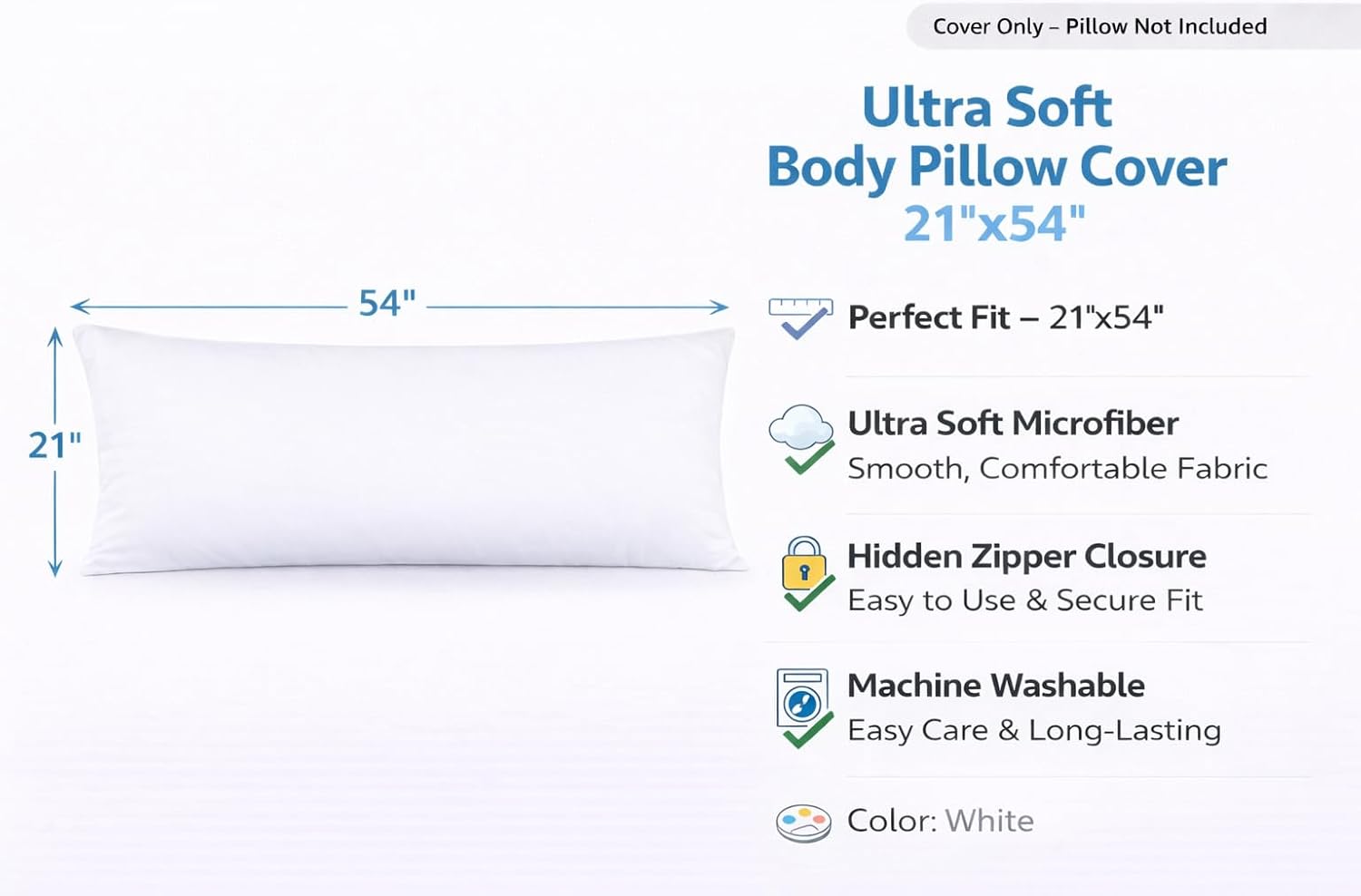 Evolive Ultra Soft Microfiber Body Pillow Cover/Pillowcases 21"x54" with Hidden Zipper Closure (21"x54" Body Pillow Cover, White)