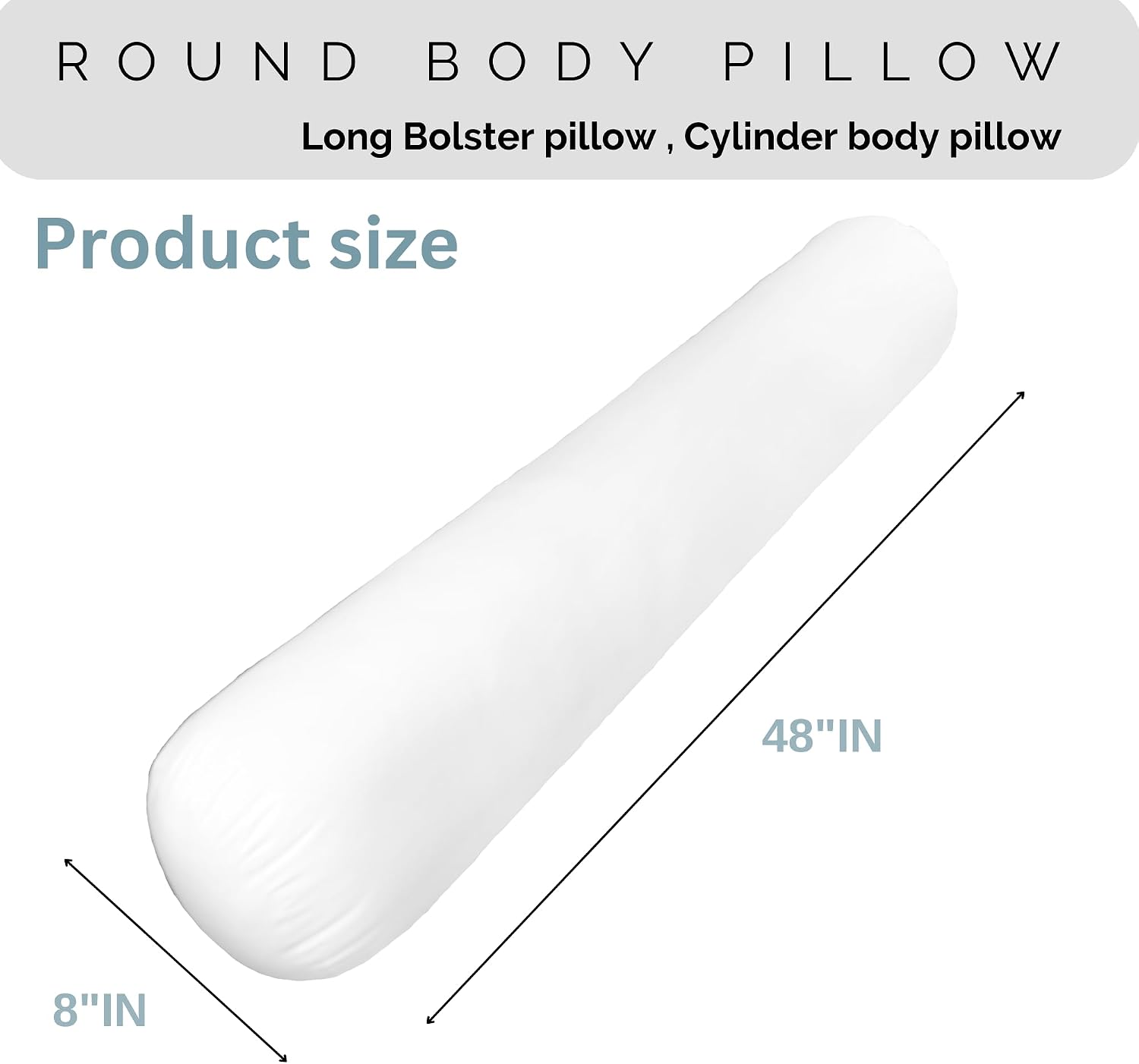 Pillowable 8” x 48” Round Body Pillow - Adjustable Bolster Pillow for Bed with Removable Cover - Body roll Pillow Maternity Pillow - White…