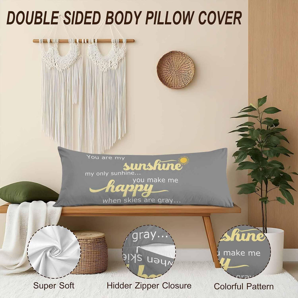 Decorative Body Pillow Covers 20x54inch Motivational Quote, You are My Sunshine Soft Body Pillow Cushion Cover Wrinkle Fade Body…