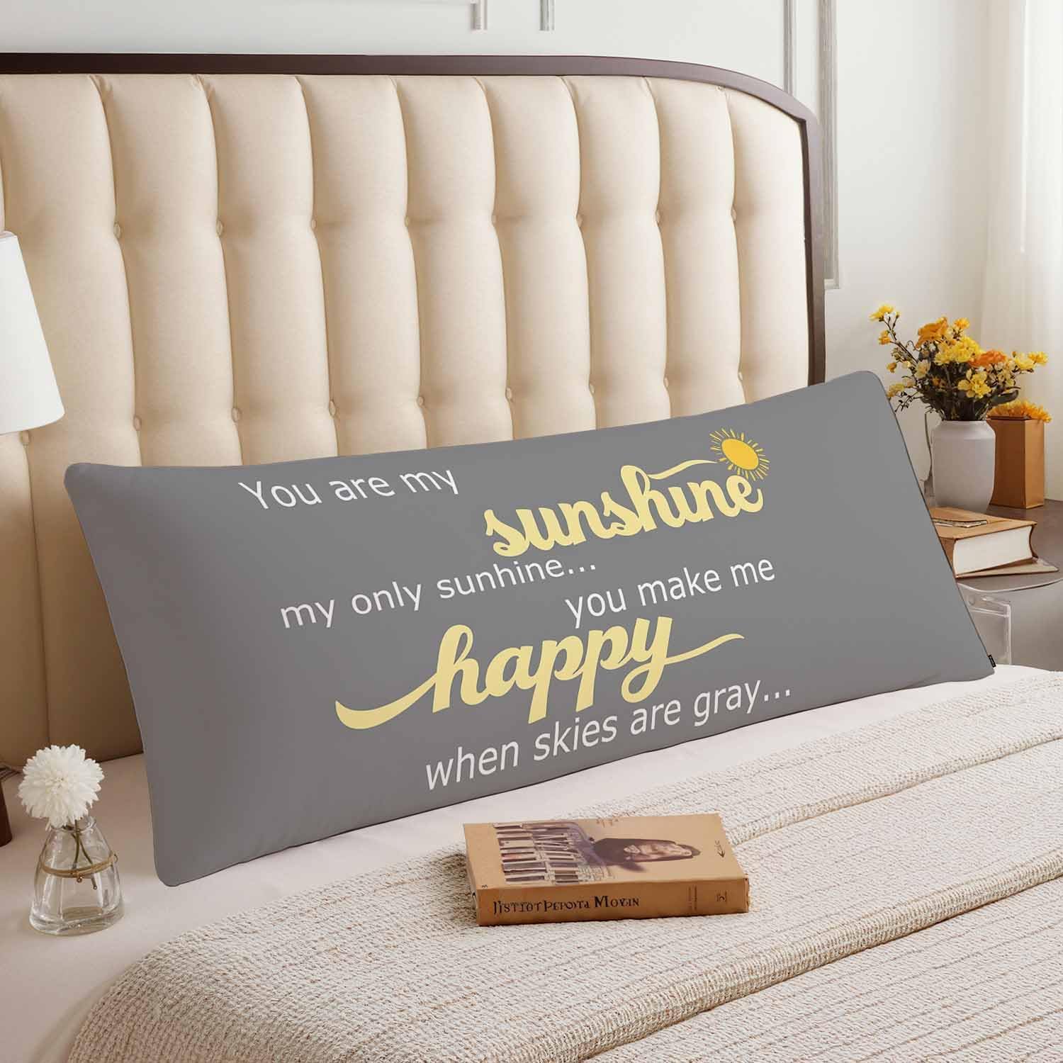 Decorative Body Pillow Covers 20x54inch Motivational Quote, You are My Sunshine Soft Body Pillow Cushion Cover Wrinkle Fade Body…
