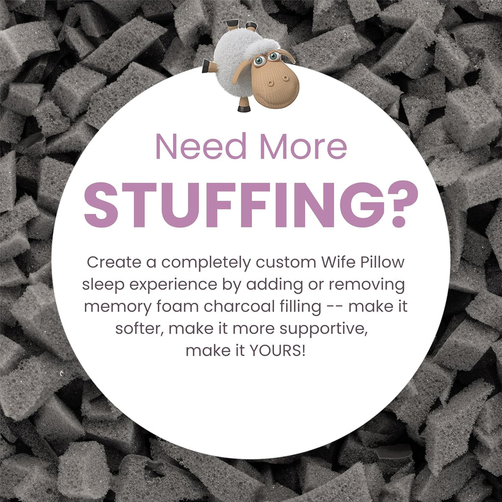 Wife Pillow - Charcoal Memory Foam, 1 LBS Extra Bag of Stuffing, Shredded Charcoal Infused Blended with Siliconized Fiberfill. Customize…